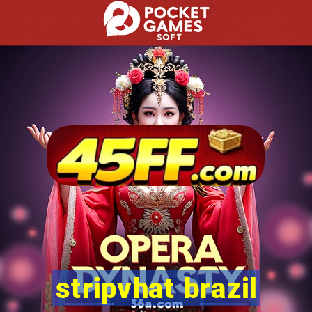 stripvhat brazil